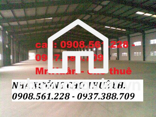 CHO THUÊ XƯỞNG QUẬN 12 VÀ HOC MÔNDT: 300M, 400M, 500M, 600M, 800M, 1000M. LH: 0908.561.228